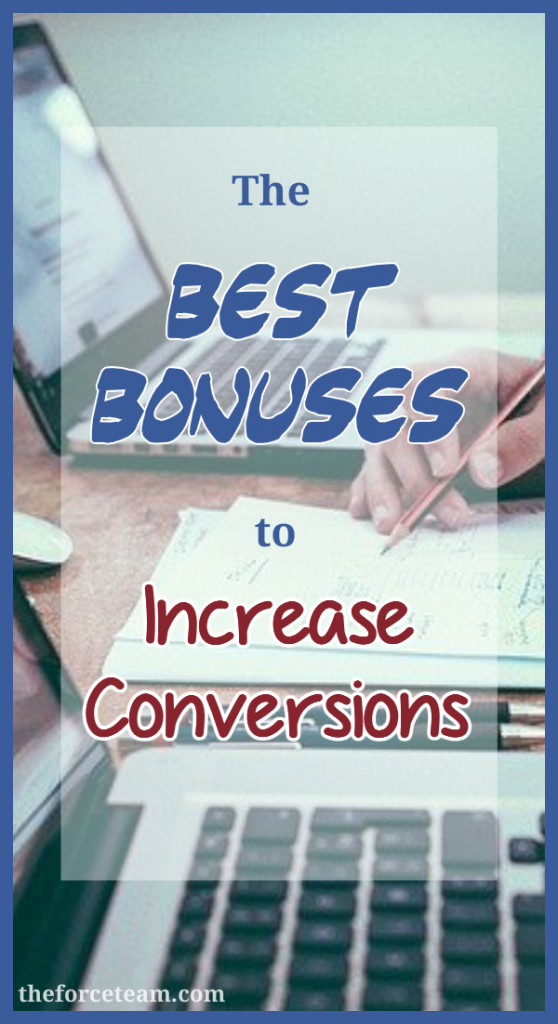 Best bonuses to increase conversions